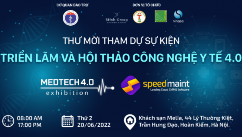  SpeedMaint góp mặt trong sự kiện hàng đầu MedTech 4.0: Kết nối Công nghệ chuyển đổi số Y tế và Bệnh viện