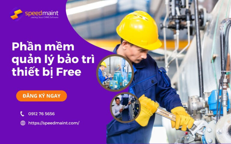 Nên sử dụng phần mềm quản lý bảo trì thiết bị free hay trả phí