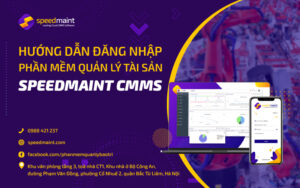 Hướng dẫn cách đăng nhập phần mềm quản lý tài sản [SpeedMaint CMMS]