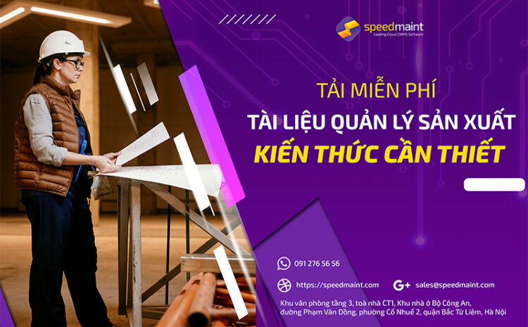  [Tải Miễn Phí] Tài Liệu Quản Lý Sản Xuất PDF: Kiến Thức Cần Thiết