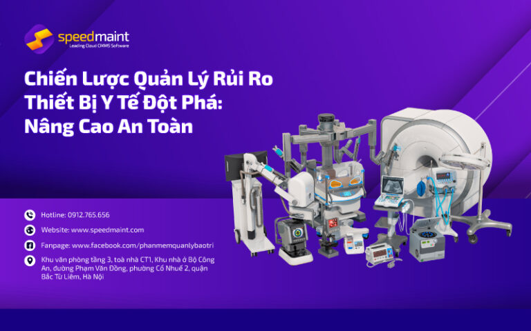 Chiến Lược Quản Lý Rủi Ro Thiết Bị Y Tế Đột Phá: Nâng Cao An Toàn