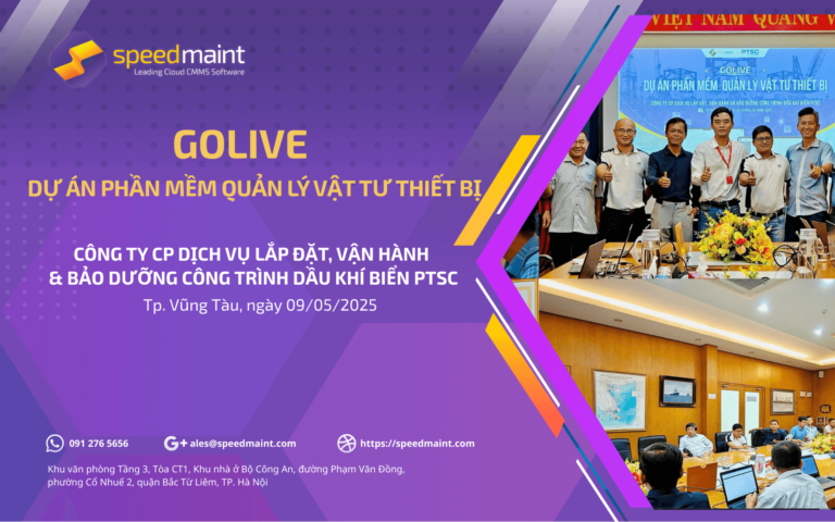 Golive dự án phần mềm quản lý vật tư thiết bị tại Công ty CP Dịch vụ Lắp đặt, Vận hành và Bảo dưỡng Công trình Dầu khí biển PTSC