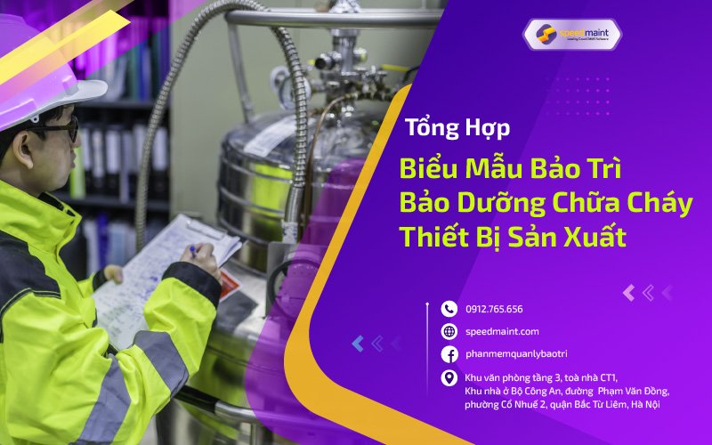 Biểu mẫu bảo trì bảo dưỡng thiết bị sản xuất