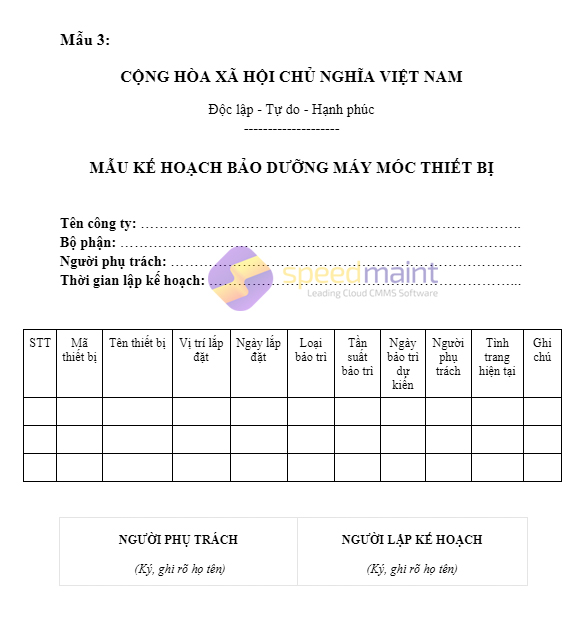 Mẫu 3: Mẫu kế hoạch bảo dưỡng máy móc thiết bị