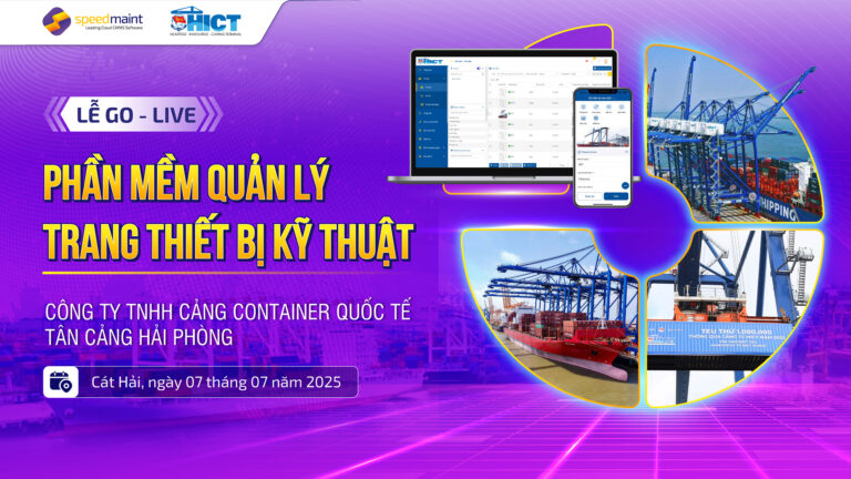Golive dự án Phần mềm quản lý TBKT tại Tân Cảng Hải Phòng – Bước tiến trong chuyển đổi số vận hành cảng biển
