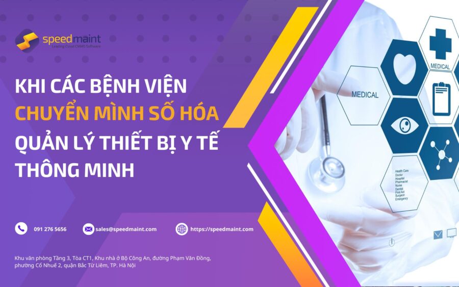 Khi các bệnh viện chuyển mình số hóa: Quản lý thiết bị y tế thông minh
