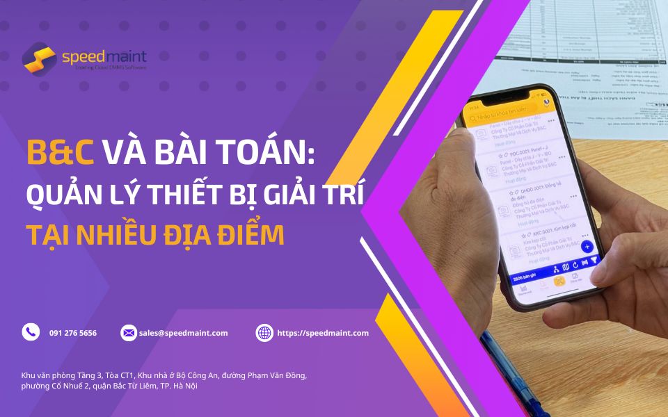 B&C và bài toán quản lý thiết bị giải trí tại nhiều địa điểm