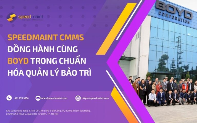 SpeedMaint CMMS đồng hành cùng BOYD Việt Nam trong chuẩn hóa quản lý bảo trì