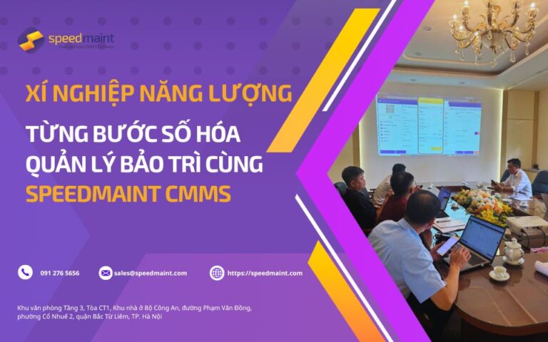 TISCO – Xí nghiệp Năng lượng từng bước số hóa quản lý bảo trì cùng SpeedMaint CMMS